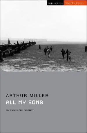 Arthur Miller: All My Sons (Student Editions) [2022] paperback