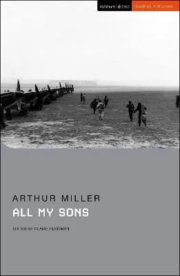 Arthur Miller: All My Sons (Student Editions) [2022] paperback