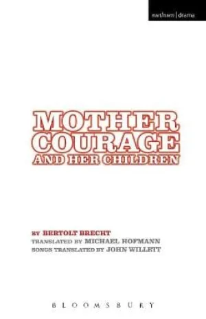 Bertolt Brecht: Mother Courage and Her Children [2006] paperback