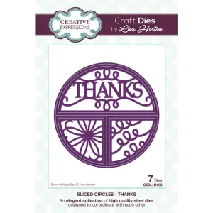 Creative Expressions Sliced Circles Craft Die - Thanks*
