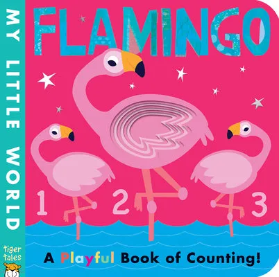 Flamingo - A Playful Book of Counting
