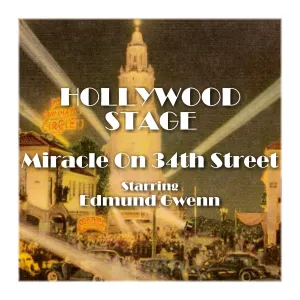 Miracle On 34th Street - Hollywood Stage (Audiobook)